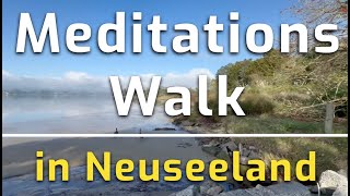 Geführter Meditationswalk für mehr Gelassenheit am schönen Küstenwanderweg in Neuseeland 🏝️ [upl. by Helsa]