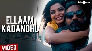 Ellaam Kadandhu Video Song  Soodhu Kavvum  Vijay Sethupathi  Sanchita Shetty  Santhosh Narayanan [upl. by Gwenora]