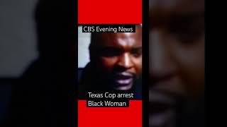 Israel United in Christ IUIC CBS Evening News Texas Cop arrest Black Woman iuic Gocc 10112024 [upl. by Dyer757]