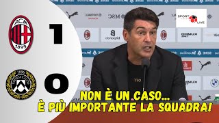 P FONSECA post MILANUDINESE 10 quotNon è un caso E più importante la squadraquot sentite il mister [upl. by Alocin]