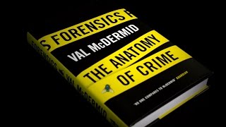 Val McDermid Forensics The Anatomy of Crime [upl. by Inesita821]