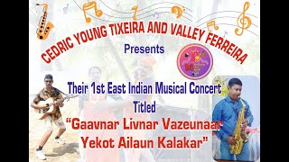 Cedric Young Tixeira amp Valley Ferreiras  East Indian Musical Concert [upl. by Kathe]