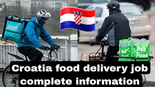 Croatia food delivery job complete information in hindi Croatia 🇭🇷 work latest details [upl. by Lyrret]