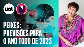 PEIXES em 2023 MÁRCIA FERNANDES faz PREVISÕES para o SIGNO [upl. by Novaelc]