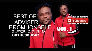 BEST OF EROMHONSELE VOL 1 [upl. by Annairam]