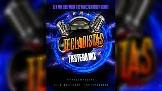 SET MIX TECLADISTA FIESTERO ROMPE CHANCLAS 2020 MIXED BY DJ FREDDY MOORE [upl. by Sucramad]