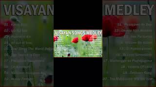 VISAYAN SONGS COLLECTION 🎵 VISAYAN SONGS MEDLEY COLLECTION 🎵 Kinsa Siya [upl. by Lamaaj]