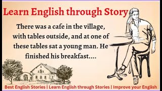 Learn English through Story  Level 4  Graded Reader  English story  Improve your English [upl. by Lodi918]