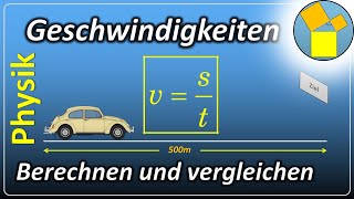 Geschwindigkeit  Physik  wwwmathephysiktechnikde [upl. by Litta]