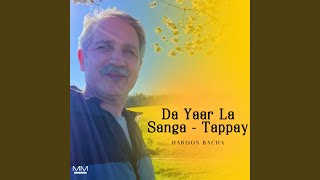 Da Yaar La Sanga  Tappay [upl. by Artsa]