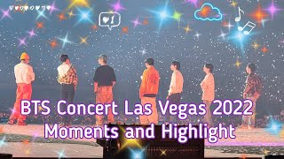 •°BTS concert Las Vegas 2022 Moments and Highlights°• [upl. by Tisbee]