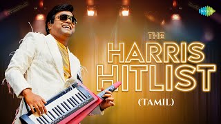 The HarrisHitList Tamil  Harris Jayaraj Hits Mudher Kanave  Azhagiya Theeye Unnaale Unnaale [upl. by Madalena754]