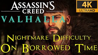 AC Valhalla  On Borrowed Time  Nightmare Aesir difficulty playthrough [upl. by Lrat]