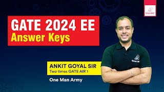 GATE 2024 EE Answer Keys  Ankit Goyal  One Man Army [upl. by Hartzell721]