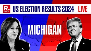 US Election Results 2024 LIVE Michigan Presidential Election 2024 Results  US Election 2024 [upl. by Blatt698]