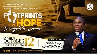 Footprints of Hope Evangelistic Series  Oct 12 2024 [upl. by Eylrac]