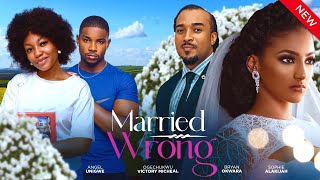 MARRIED WRONG New Movie Angel Unigwe Sophie Alakija Victory Michael Bryan 2024 Nollywood Movie [upl. by Isa]