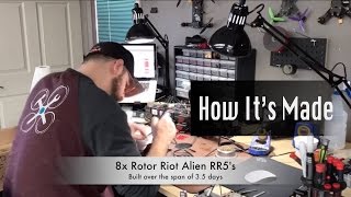 HOW ITS MADE Rotor Riot Alien RR5 PreBuilt [upl. by Garbe627]