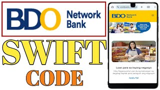 How To Get BDO Network Bank of the Philippines SWIFT CODE BIC In the Philippines  Payment Guide [upl. by Ahc]