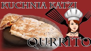 Kuchnia Katzi Qurrito [upl. by Origra495]