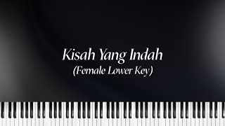 Kisah Yang Indah – Afiq Adnan KARAOKE  FEMALE LOWER KEY [upl. by Barta376]