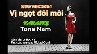 Vị ngọt đôi môi  KARAOKE  Tone Nam New 2024 Michael Chanh Music [upl. by Eppie804]