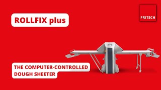 ROLLFIX plus  The computercontrolled dough sheeter  FRITSCH [upl. by Nytsirhc]