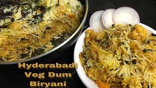 Hyderabadi Veg Dum Biryani Recipe  Veg Dum Biryani Recipe  Hyderabadi Dum Biryani In English [upl. by Mortimer]