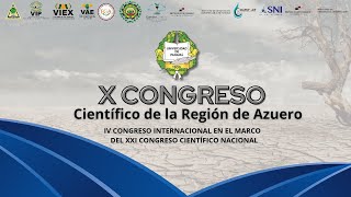 X Congreso Científico de la Región de Azuero Conferencias Gran Hotel Azuero día 4 [upl. by Hardan]