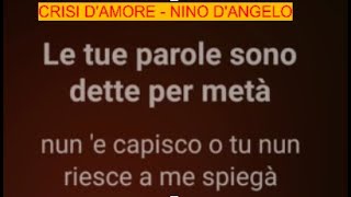 Nino DAngelo  Crisi damore karaoke [upl. by Durwood]