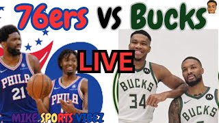 76ers VS Bucks LIVE PlayByPlay Lets go Sixers [upl. by Akkim]