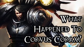 What Happened To Corvus Corax  40K Theories [upl. by Beatriz]