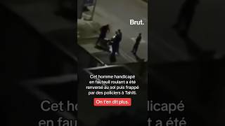 Un homme en fauteuil roulant renversé puis frappé par des policiers à Papeete à Tahiti [upl. by Sacken]