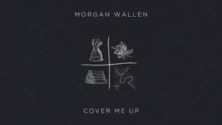 Morgan Wallen  Cover Me Up Lyric Video [upl. by Karil722]