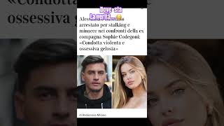 Alessandro Basciano arrestato per il reato 612biscodROSSO per stalking a Sophie Coregoni perte [upl. by Stauder]