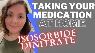 Isosorbide Dinitrate Counseling [upl. by Anelle]