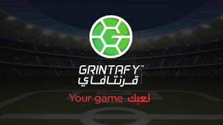 Grintafy Your Game  قرنتافاي لعبك [upl. by Zug212]