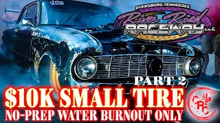 10K SMALL TIRE NOPREP DRAG RACE part 2 racing noprepracing [upl. by Aicenet404]