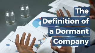 What is a dormant company How do i make my company dormant [upl. by Yeltihw]