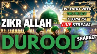 🔴 DUROOD SHAREEF  ZIKR ALLAH  LIVE With Shaykh Nurjan Mirahmadi Sufi Meditation Center [upl. by Tnafni]