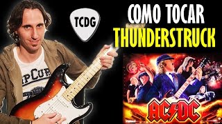 Aprender Como Tocar Thunderstruck En Guitarra Eléctrica ACDC TCDG [upl. by Eireva327]