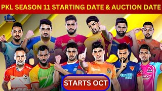 Pro Kabaddi Season 11 Starting Date amp Auction Date Updates  PKL 11 Starting Date amp Auction Date [upl. by Dilisio565]