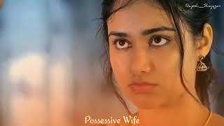 Possessiveness Status 💞 Cute couple husband wife possessive Tamil Whatsapp Status 💕 possessive Tamil [upl. by Cindee]