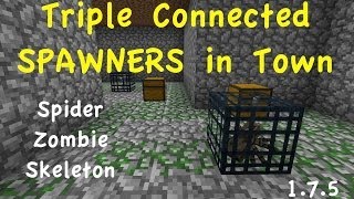 Triple Connected Spawner IN Town  Zombie Spider Skeleton  Minecraft 179 [upl. by Eeb597]