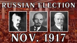 The Russian Constituent Assembly Election of 1917 [upl. by Duff]