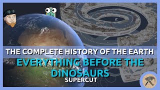 The Complete History of the Earth Everything Before the Dinosaurs SUPER CUT [upl. by Inattirb116]