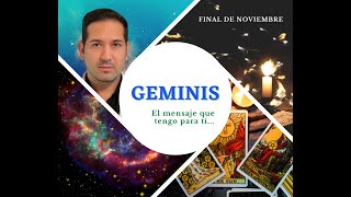 GÉMINIS FINAL DE NOVIEMBRE ♊️ [upl. by Paresh]