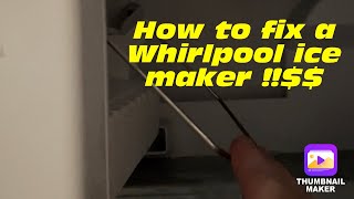 How to fix a Whirlpool ice maker  Refrigerator repair [upl. by Ajna]