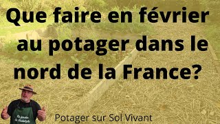 Réaliser les premières semis et plantation en février [upl. by Novert469]