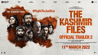 The Kashmir Files  Trailer 2  Hum Dekhenge Anupam IMithun IDarshan IPallavi IVivek I11 March 2022 [upl. by Burnaby133]